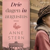 Drie dagen in augustus - Anne Stern - 9789026365799
