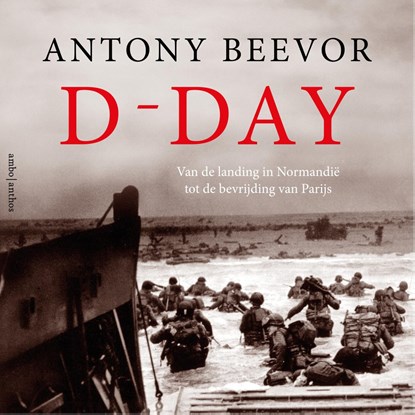 D-Day, Antony Beevor - Luisterboek MP3 - 9789026366031