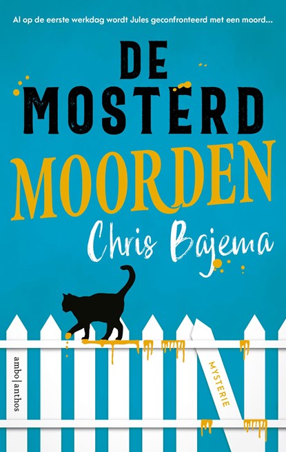 De mosterdmoorden, Chris Bajema - Ebook - 9789026366833