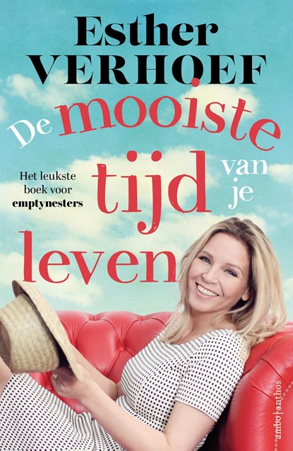 De mooiste tijd van je leven, Esther Verhoef - Ebook - 9789026366932