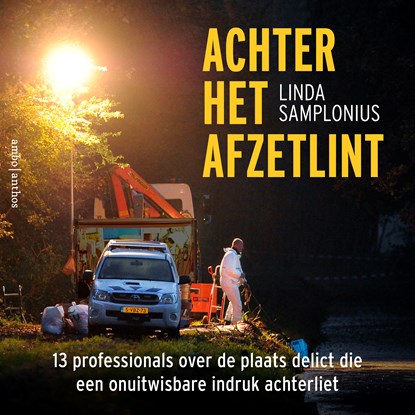 Achter het afzetlint, Linda Samplonius - Luisterboek MP3 - 9789026367182