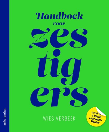 Handboek voor zestigers, Wies Verbeek - Ebook - 9789026367663