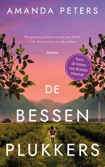 De bessenplukkers, Amanda Peters - Paperback - 9789026368202