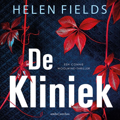 De Kliniek, Helen Fields - Luisterboek MP3 - 9789026368332