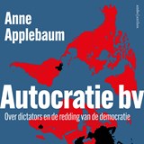 Autocratie bv - Anne Applebaum - 9789026369322