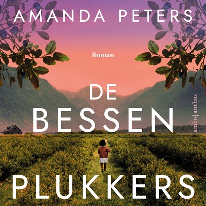 De bessenplukkers, Amanda Peters - Luisterboek MP3 - 9789026369346