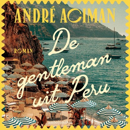 De gentleman uit Peru, André Aciman - Luisterboek MP3 - 9789026369353