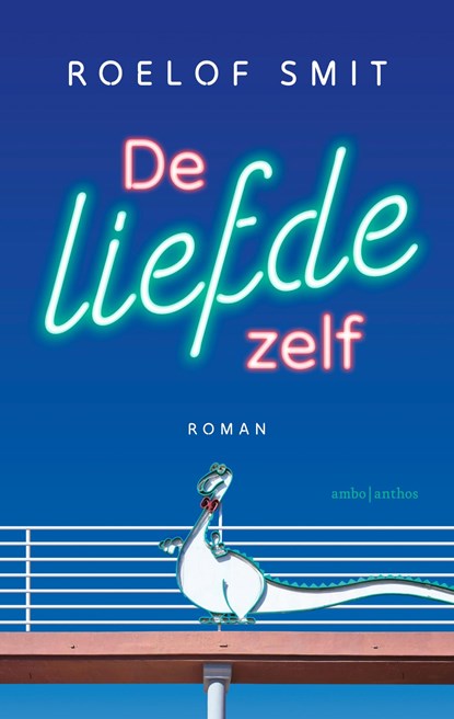 De liefde zelf, Roelof Smit - Ebook - 9789026369858