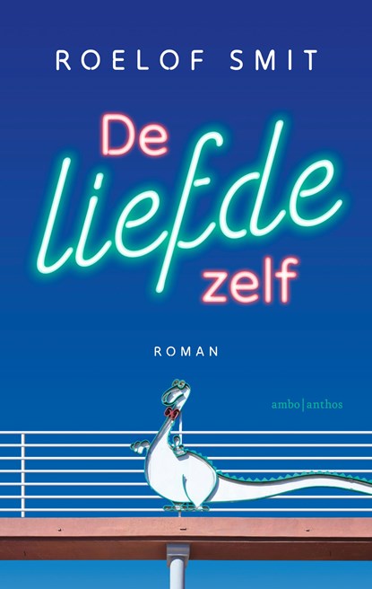 De liefde zelf, Roelof Smit - Paperback - 9789026369865