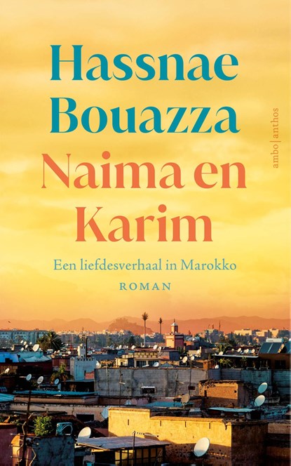 Naima en Karim, Hassnae Bouazza - Ebook - 9789026370120