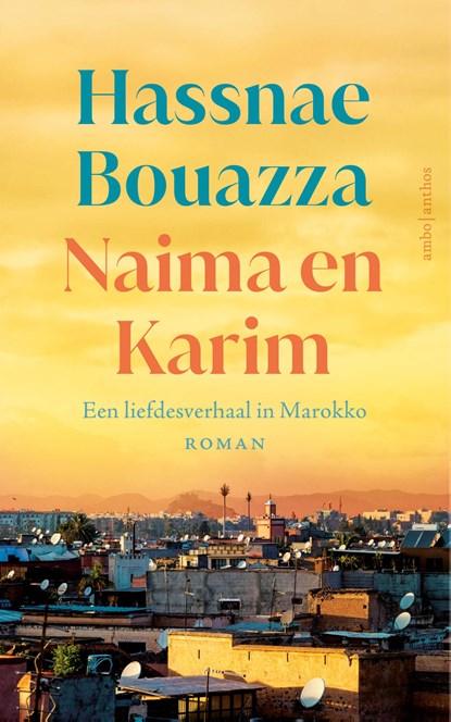 Naima en Karim, Hassnae Bouazza - Ebook EPUB - 9789026370120