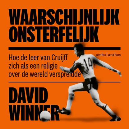 Waarschijnlijk onsterfelijk, David Winner - Luisterboek MP3 - 9789026370441
