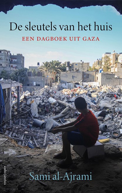 De sleutels van het huis, Sami Al-Ajrami - Ebook - 9789026370632