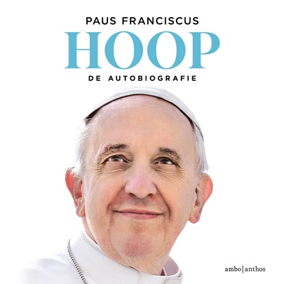 Hoop, Paus Franciscus ; Carlo Musso - Luisterboek MP3 - 9789026370984