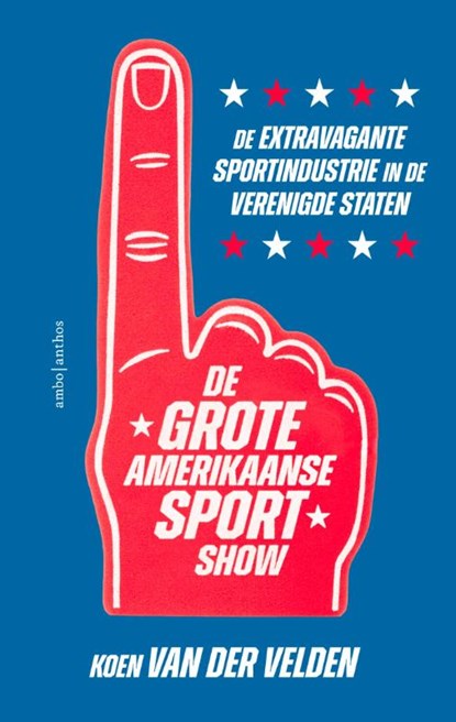 De grote Amerikaanse sportshow, Koen van der Velden - Paperback - 9789026371059