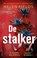 De stalker, Helen Fields - Paperback - 9789026371356