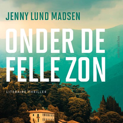 Onder de felle zon, Jenny Lund Madsen - Luisterboek MP3 - 9789026371769