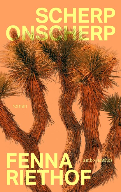 Scherp onscherp, Fenna Riethof - Ebook - 9789026372124