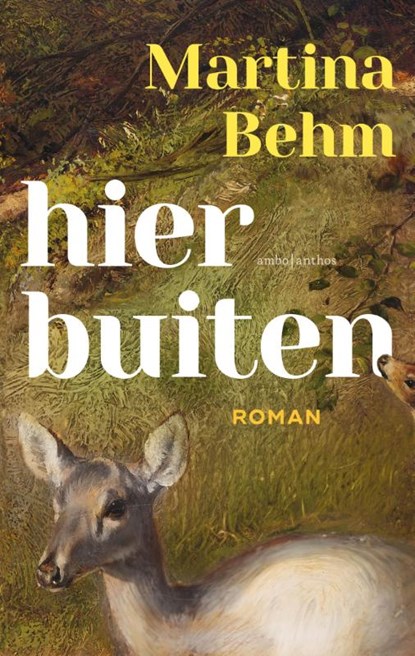 Hier buiten, Martina Behm - Paperback - 9789026372193