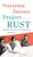 Project RUST, Suzanna Jansen - Paperback - 9789026372865