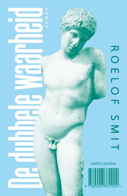 De dubbele waarheid, Roelof Smit - Ebook - 9789026372919