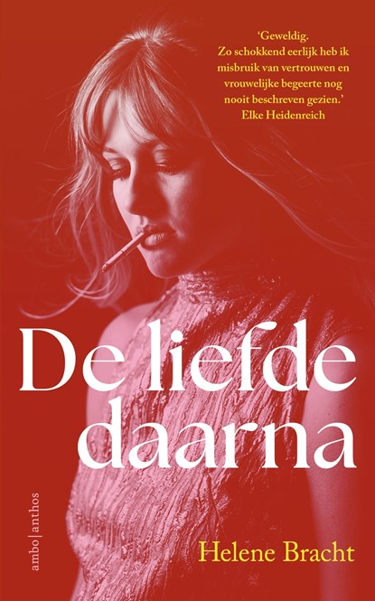 De liefde daarna, Helene Bracht - Ebook - 9789026373145