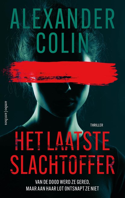 Het laatste slachtoffer, Alexander Colin - Ebook - 9789026374234