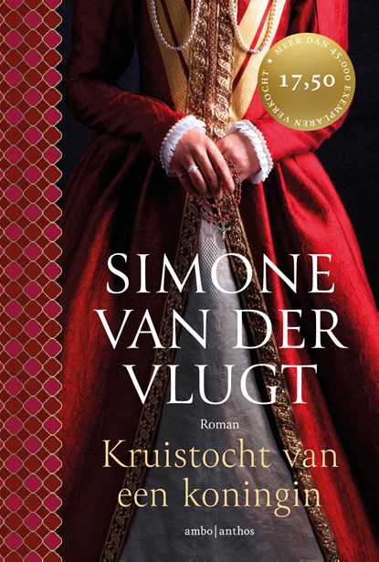 Kruistocht van een koningin, Simone van der Vlugt - Paperback - 9789026374722