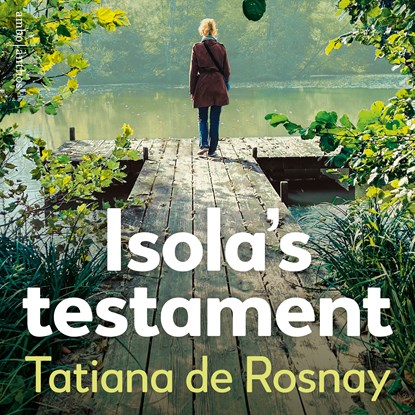 Isola's testament, Tatiana de Rosnay - Luisterboek MP3 - 9789026375309