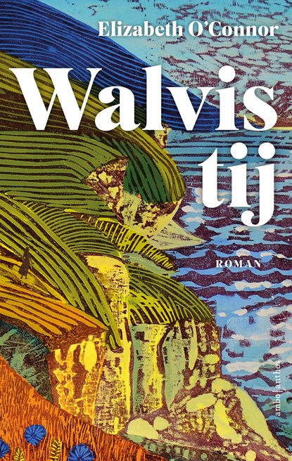 Walvistij, Elizabeth O'Connor - Paperback - 9789026375613