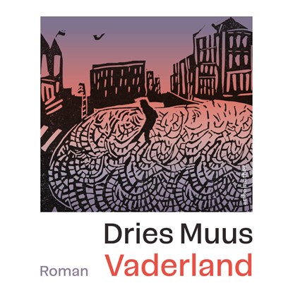 Vaderland, Dries Muus - Luisterboek MP3 - 9789026375668