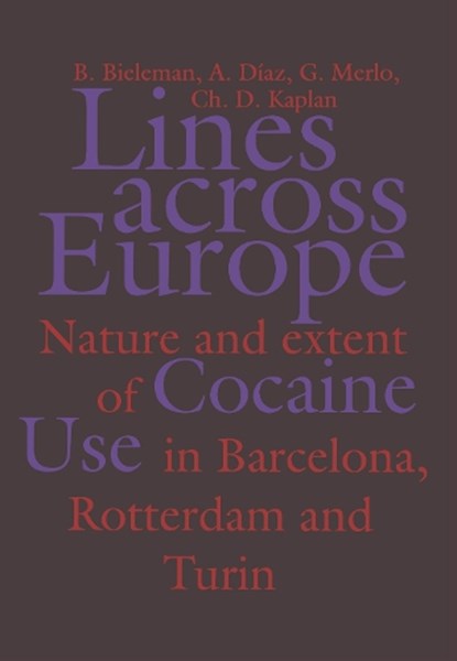 Lines across Europe, B. Bieleman; - Gebonden - 9789026513473