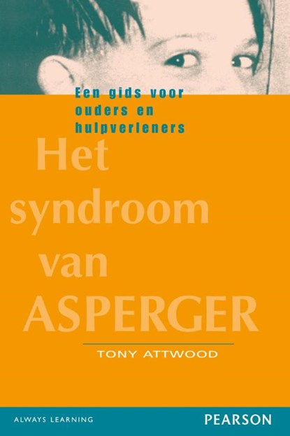 Het syndroom van Asperger, T. Attwood - Paperback - 9789026516726