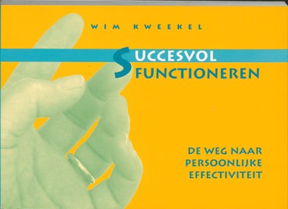 Succesvol functioneren, W. Kweekel - Paperback - 9789026517129