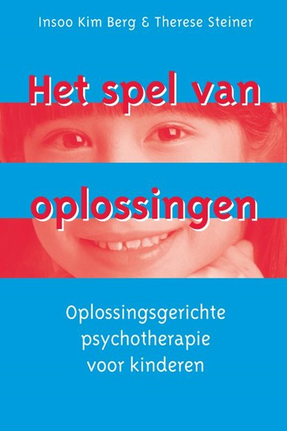 Het spel van oplossingen, I.K. Berg ; T. Steiner - Paperback - 9789026517853