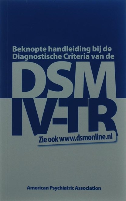 DSM 4- TR, American Psychiatric Association - Paperback - 9789026517884