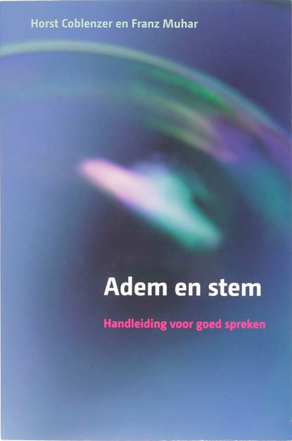 Adem en stem, Horst Coblenzer ; Franz Muhar - Paperback - 9789026518324