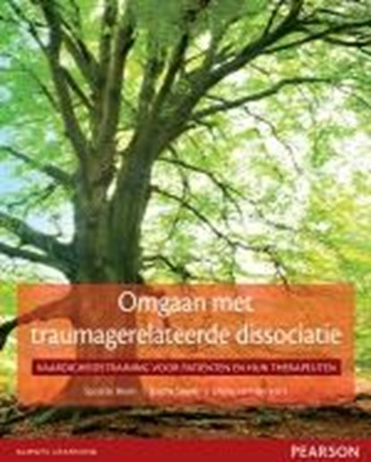 Omgaan met traumagerelateerde dissociatie, Suzette Boon ; S. Boon ; Kathy Steele ; K. Steele ; Onno van der Hart - Paperback - 9789026522475