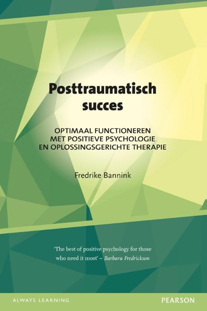 Posttraumatisch succes, Frederike Bannink - Paperback - 9789026522772