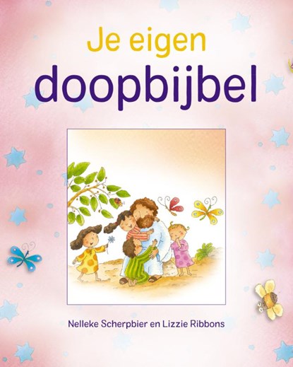 Je eigen doopbijbel, Lizzie Ribbons - Gebonden - 9789026603914