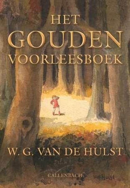 Het gouden voorleesboek, HULST, W.G. van de - Gebonden - 9789026604980