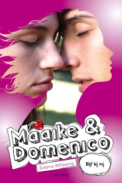 Maaike en Domenico deel 8 Blijf bij mij (nieuw omslag), Susanne Wittpennig - Ebook - 9789026608506