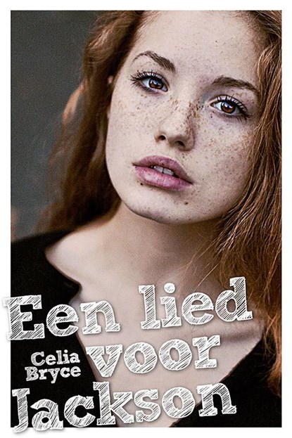 Een lied voor Jackson, Celia Bryce - Paperback - 9789026609039