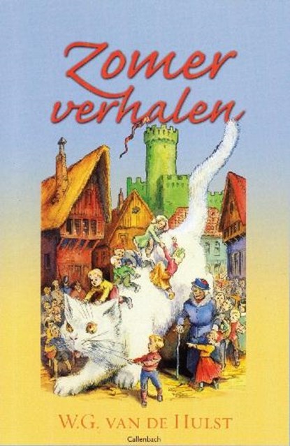 Zomerverhalen, HULST, W.G. van de - Gebonden - 9789026610134