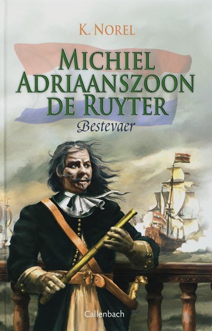 Michiel Adriaanszoon de Ruyter, NOREL, K. - Gebonden - 9789026613821