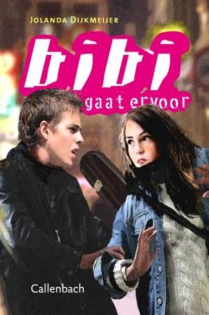 Bibi gaat ervoor, Jolanda Dijkmeijer - Paperback - 9789026620652