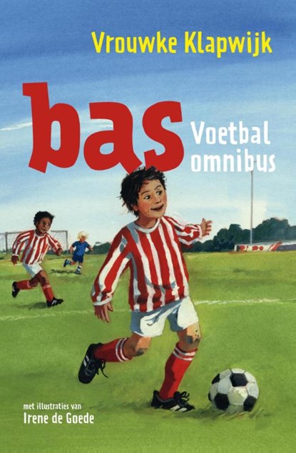 Bas voetbal omnibus, Vrouwke Klapwijk - Gebonden - 9789026621079