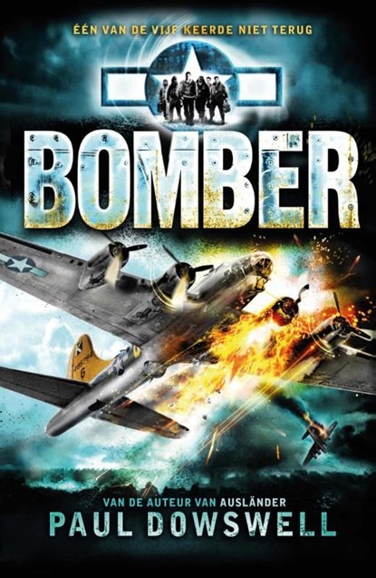 Bomber, Paul Dowswell - Ebook - 9789026621109