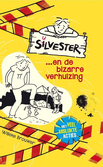 Silvester en de bizarre verhuizing, Willeke Brouwer - Ebook - 9789026621161