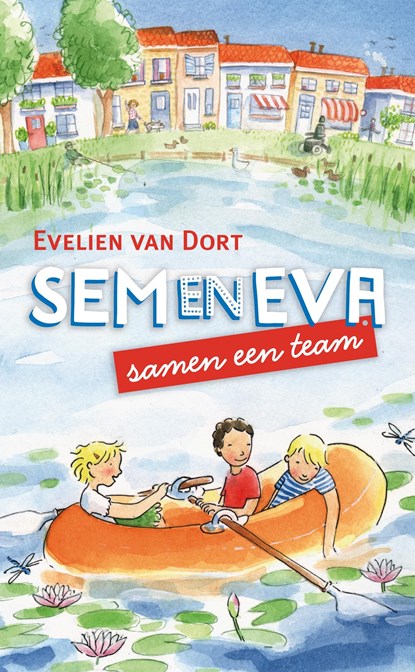 Sem en Eva samen een team, Evelien van Dort - Ebook - 9789026621604